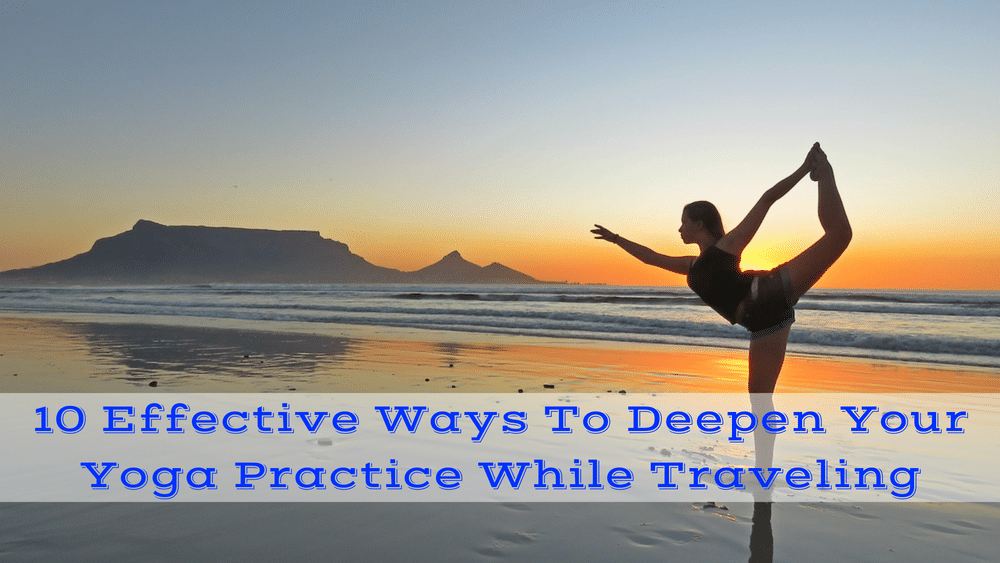 deepening your yoga practice 