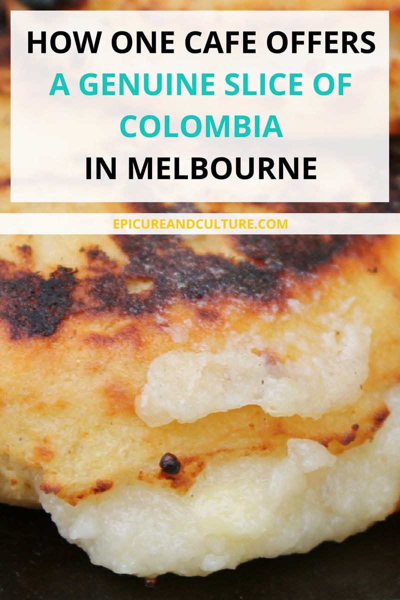 HOW ONE CAFE OFFERS A GENUINE SLICE OF COLOMBIA IN MELBOURNE