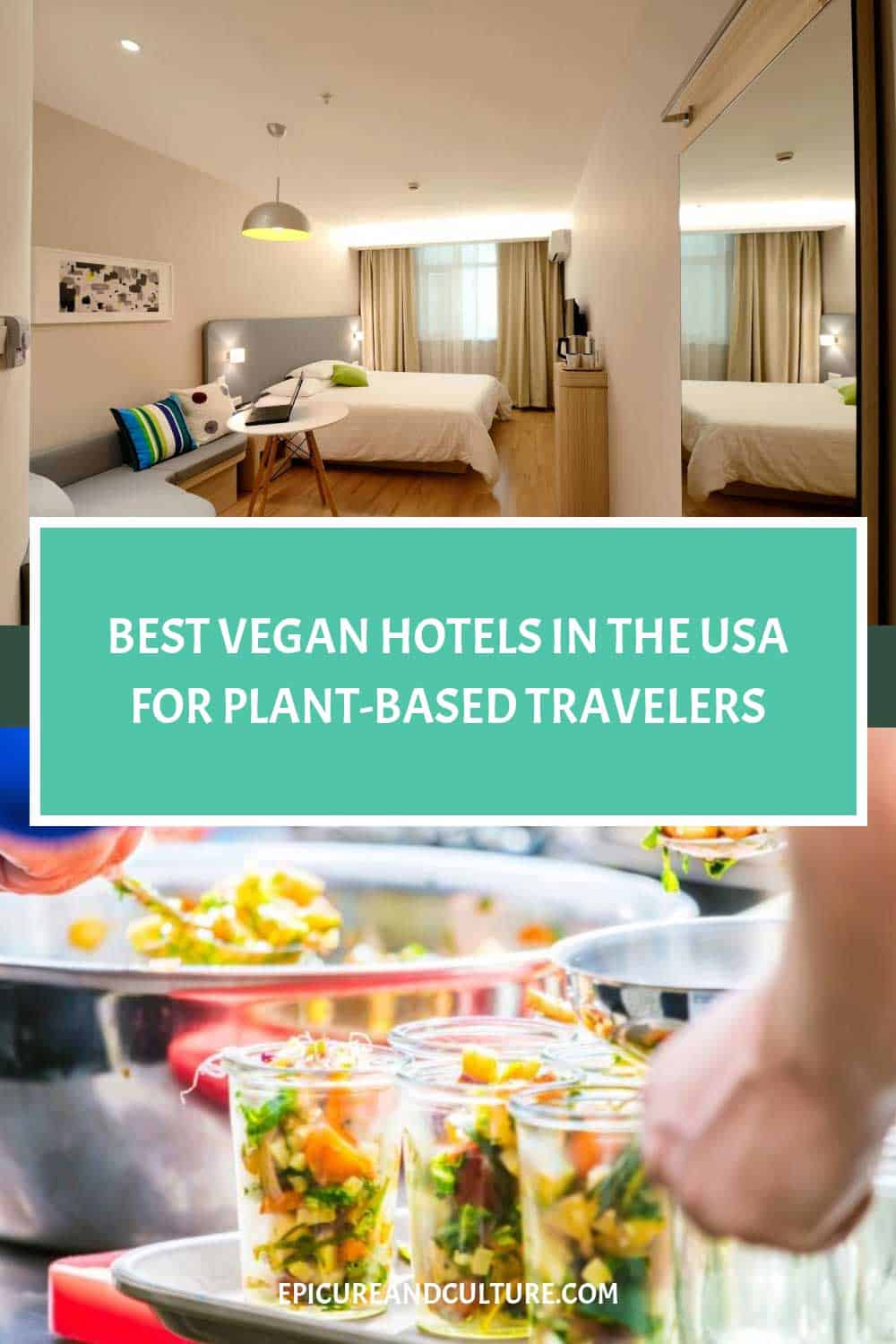Pinterest pin that shows a hotel room in a vegan hotel in the USA.